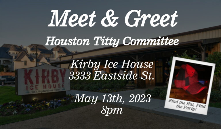 May 13th 2023 Meet and Greet Poster for Houston ANR/ABF Houston Titty Committee