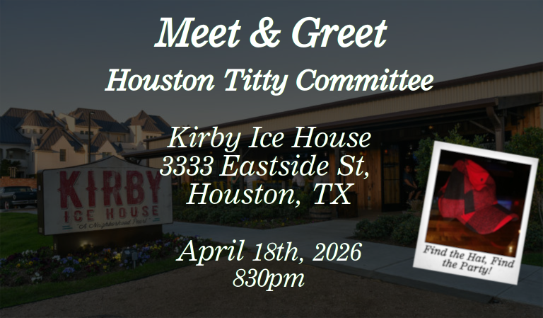 April 18th 2026 Meet and Greet Poster for Houston ANR/ABF Houston Titty Committee at Kirby Ice House